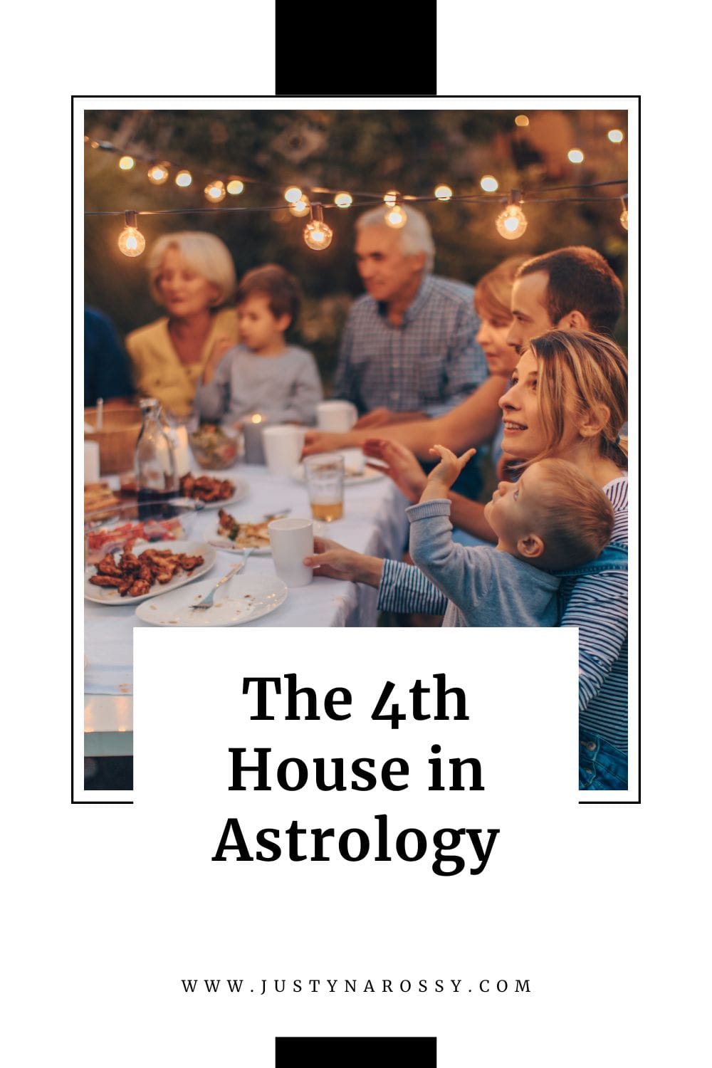 The 4th House in Astrology - Justyna Rossy