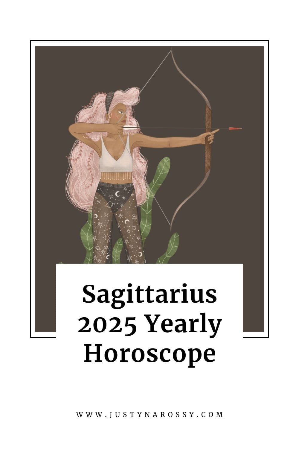 Sagittarius Yearly Horoscope 2025 Justyna Rossy Www.justynarossy.com 80